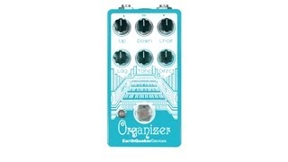 EarthQuaker Devices Organizer - YouTube