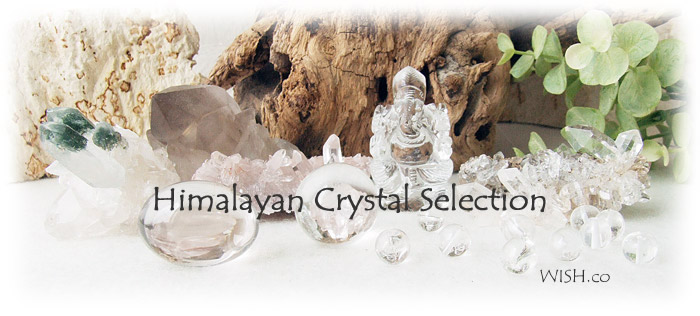 ヒマラヤクリスタル/天然石、ヒーリングストーンのセレクトショップ