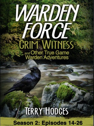 Warden Force 5 - Delta Ambush - Game Warden Adventures | Warden