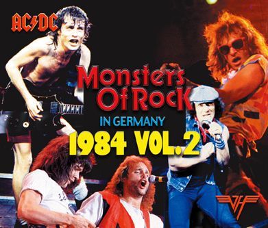 VAN HALEN, AC/DC - MONSTERS OF ROCK IN GERMANY 1984 VOL.2(4CDR