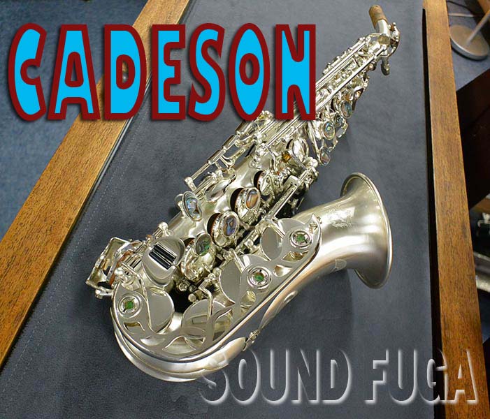 CADESON S-209BSS カーブドソプラノ