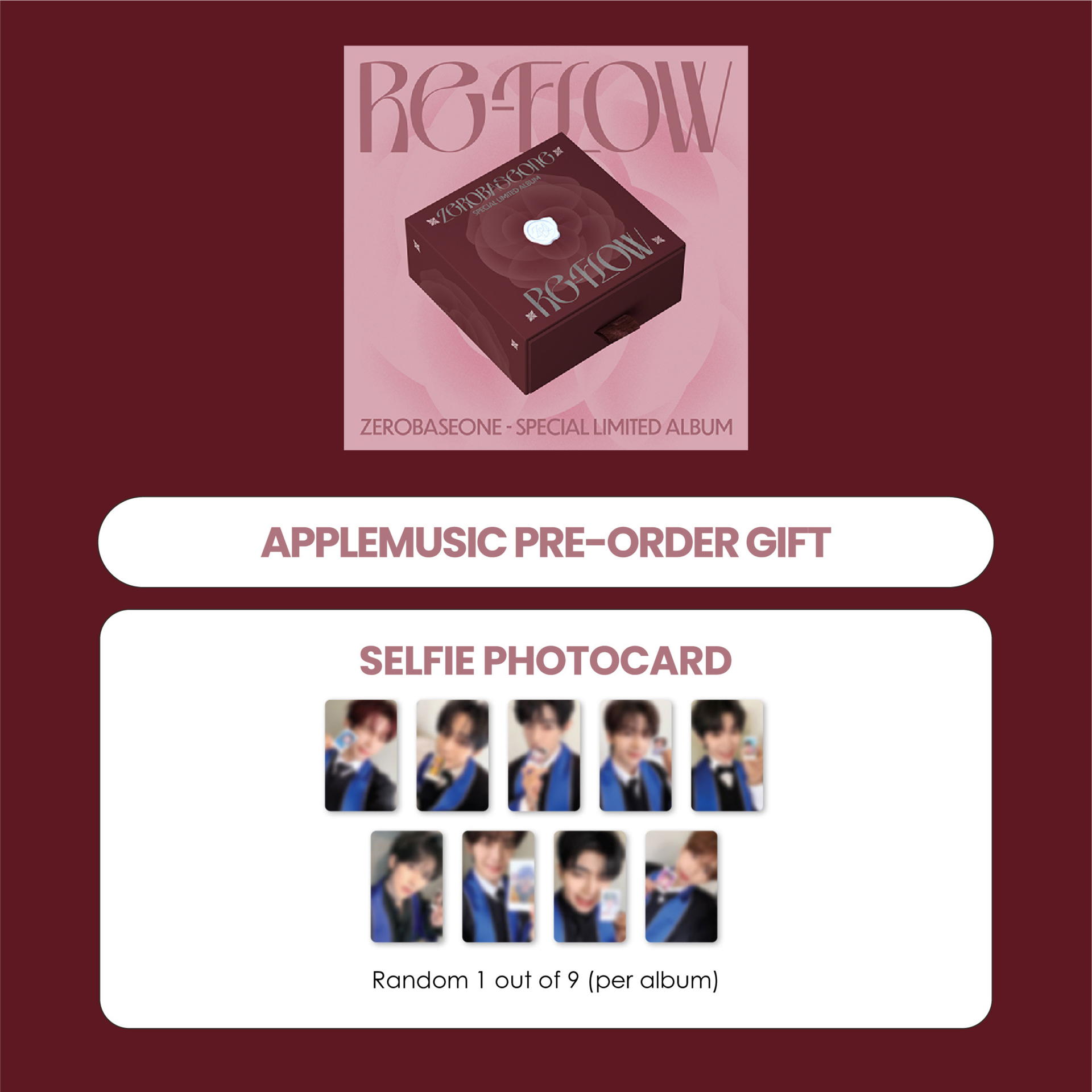 ZEROBASEONE SPECIAL LIMITED ALBUM - RE-FLOW + APPLEMUSIC PHOTOCARD
