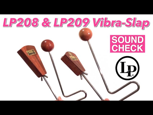 SOUND CHECK】LP208 & LP209 Vibra-Slap Ⅱ / LP【VIBRASLAP】 - YouTube