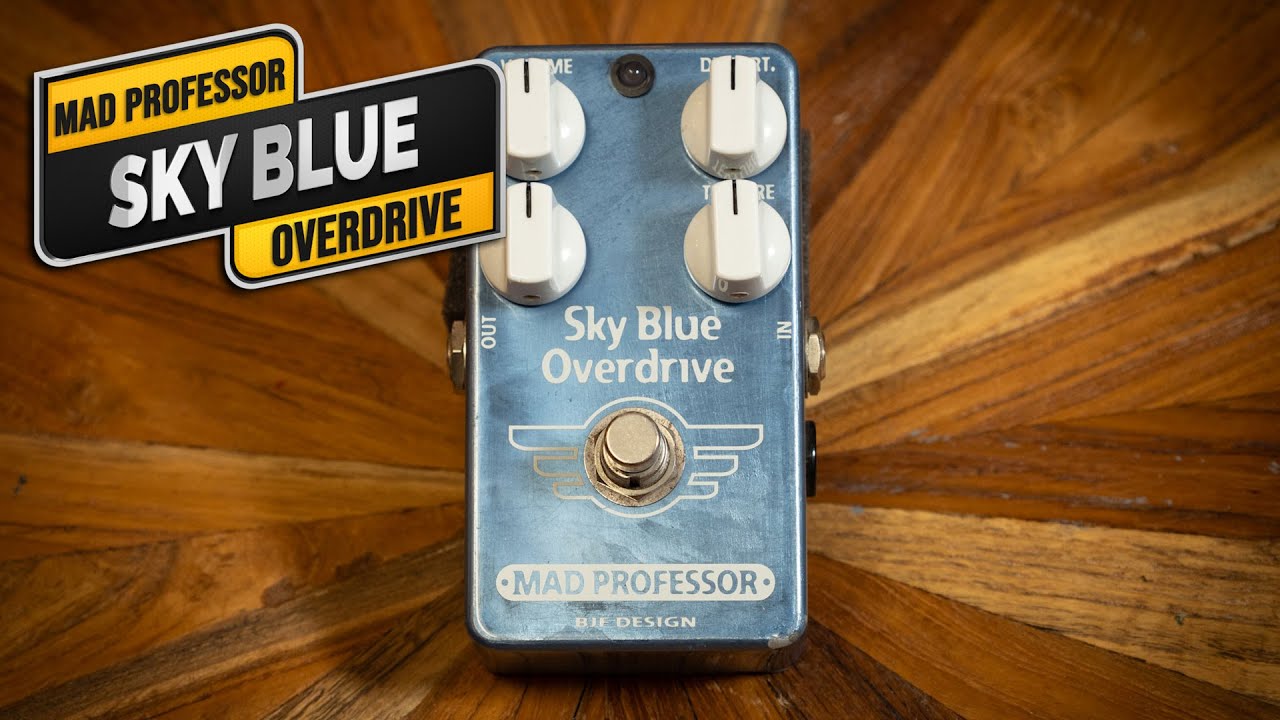 Mad Prof Sky Blue Overdrive - VGW - YouTube