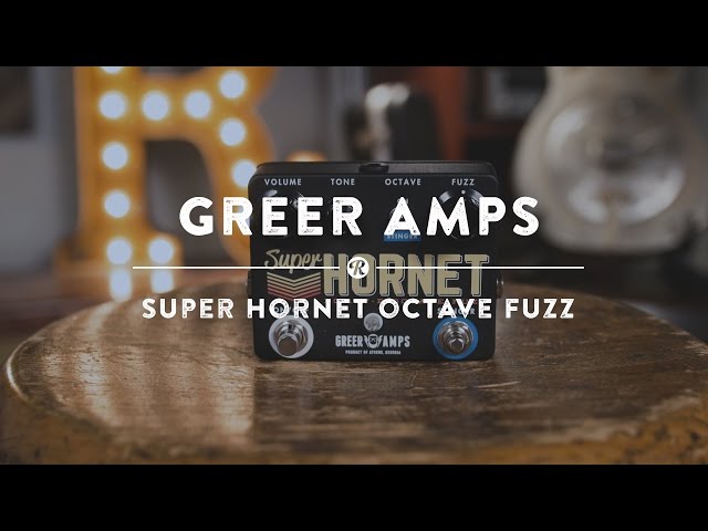 Greer Amps Super Hornet Octave Fuzz | Reverb Demo Video - YouTube