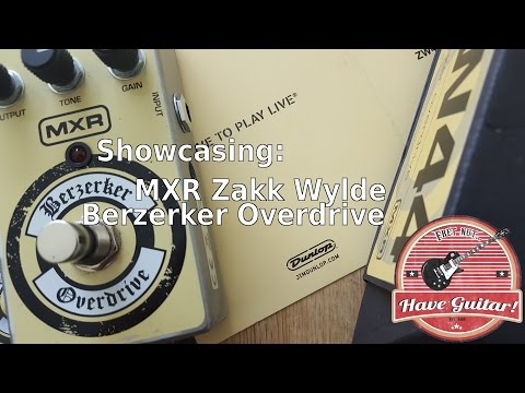 MXR Zakk Wylde Berzerker Overdrive ZW44 - YouTube