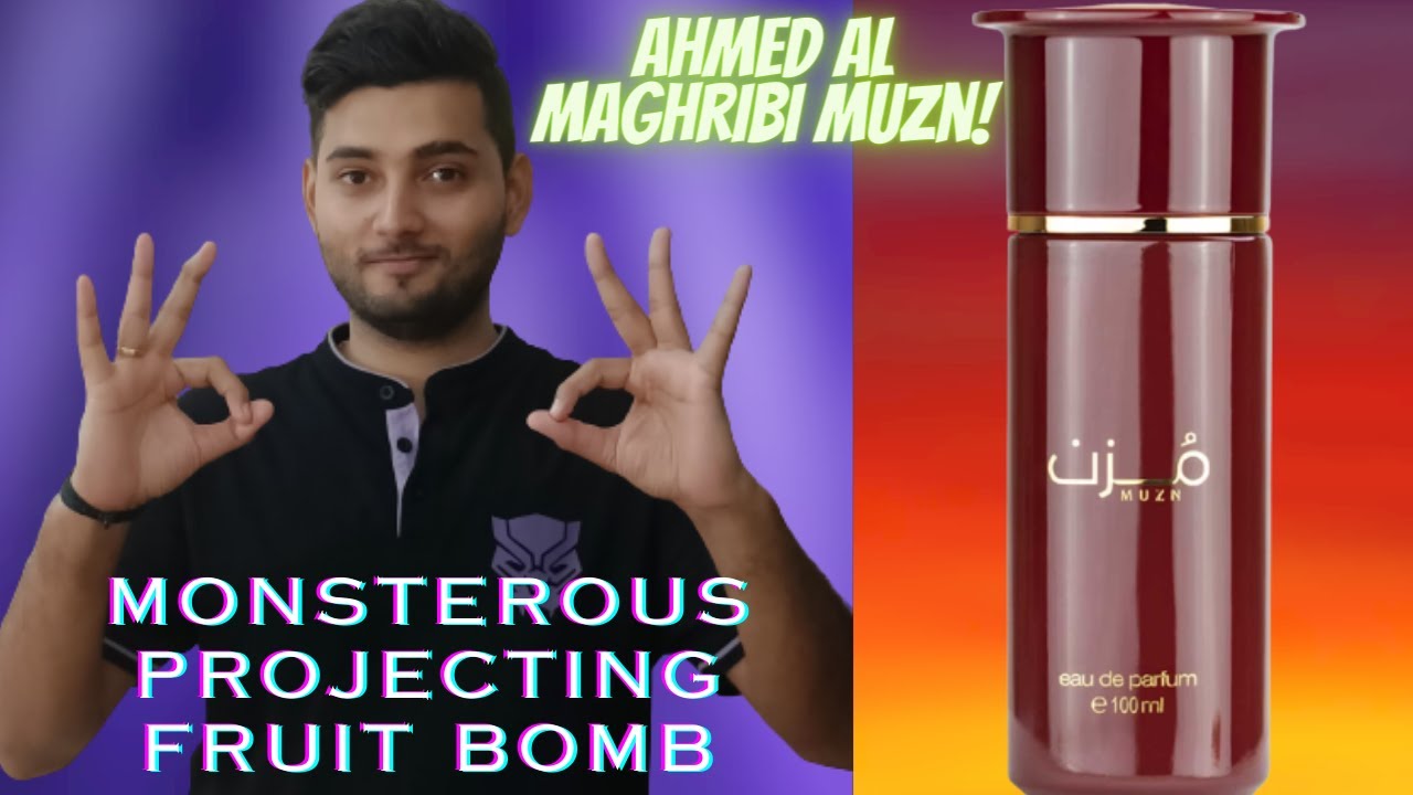 Ahmed Al Maghribi MUZN Perfume 😍 Amazing Fruit Bomb Beast