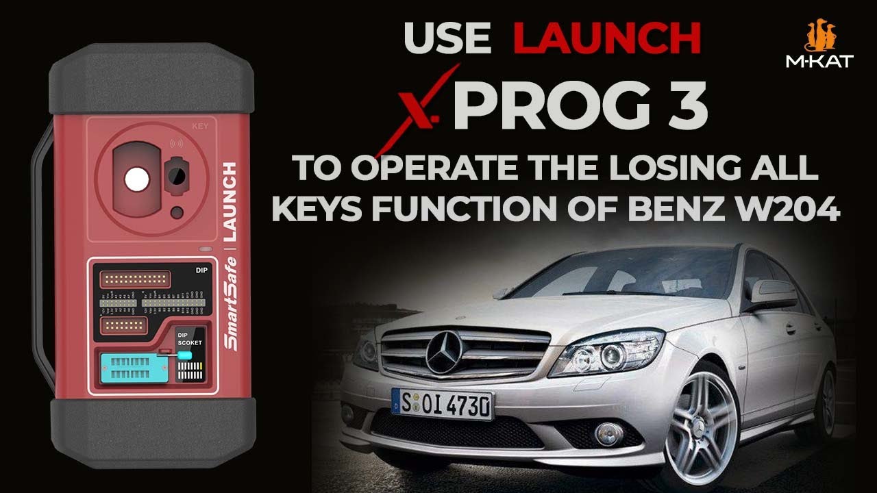 Launch X-431 PROG3 | Mercedes Benz W204 All Key Lost Programming