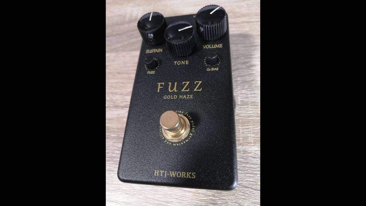 GOLD HAZE FUZZ Gelmanium & Silicon engine (HTJ-WORKS) 2023.04.23