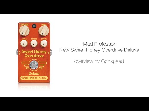 Mad Professor / New Sweet Honey Overdrive Deluxe【デジマート製品