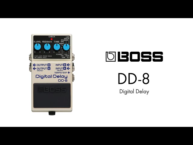 エフェクター 試奏動画】BOSS DD-8 Digital Delay デジタルディレイ