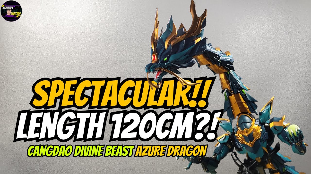 SPECTACULAR 120CM?! Cangdao Model Divine Beast Azure Dragon