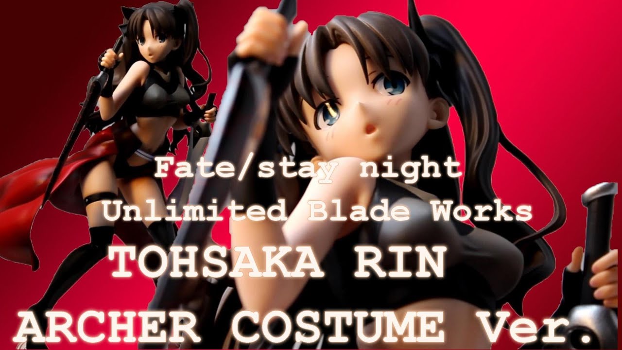 Fate/stay night UBW] 1/7 RIN TOHSAKA ARCHER COSTUME Figure review
