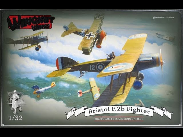 Wing Nut Wings : Bristol F.2B Fighter : 1/32 Scale : In Box Review