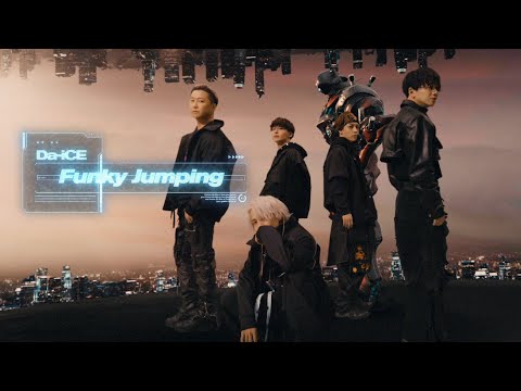 Da-iCE / 「Funky Jumping」Music Video - YouTube