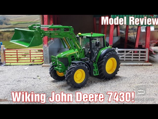 Model Review 1/32 Wiking John Deere 7430 With Front Loader! - YouTube