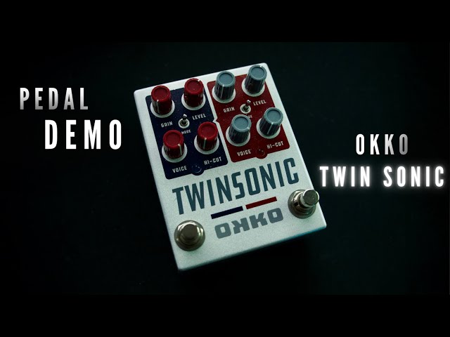 Twin Sonic (OKKO) - Pedal Demo - YouTube
