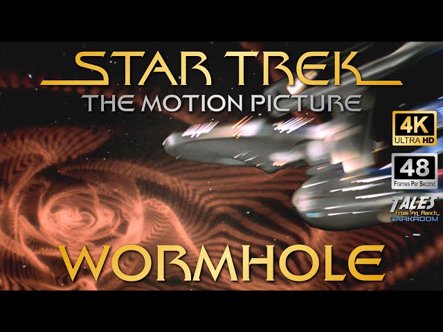 STAR TREK: THE MOTION PICTURE: Wormhole (Remastered to 4K/48fps