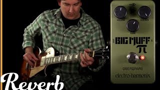 Electro-Harmonix Green Russian Big Muff Pi | Reverb Tone Report