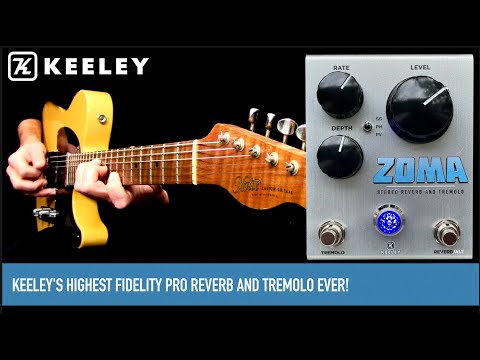 KEELEY ZOMA Stereo Reverb and Tremolo - YouTube