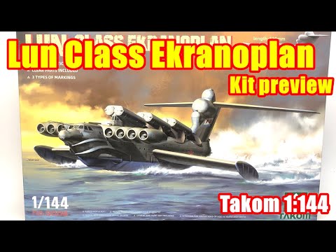 Building a Lun class Ekranoplan 1/144 Takom model kit 【プラモデル