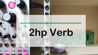2hp Verb - Eurorack Module on ModularGrid