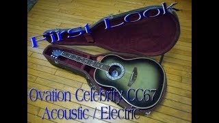 A Look at the Ovation Celebrity CC67 Acoustic Electric Guitar