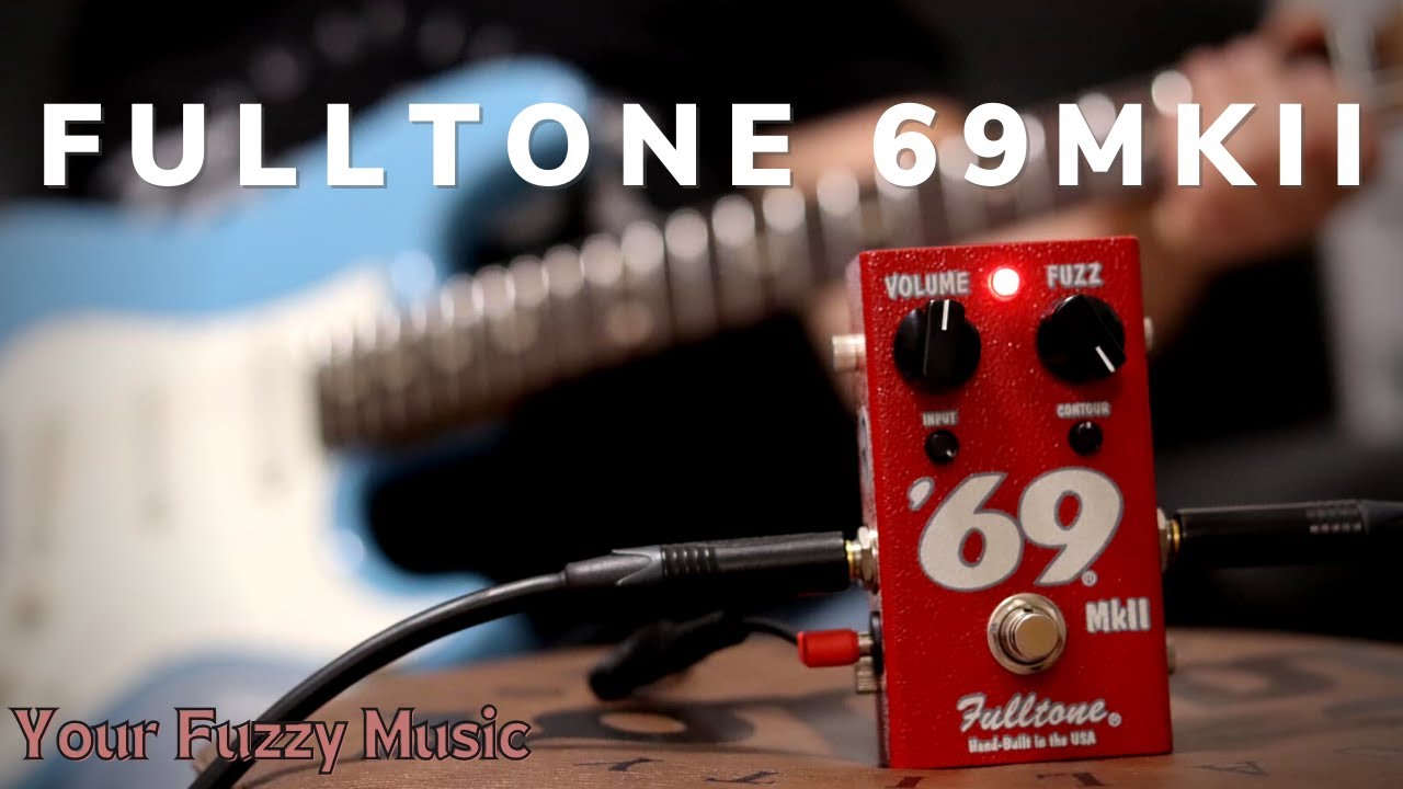 Fulltone 69 MKII Demo con Fabiana Testa - YouTube