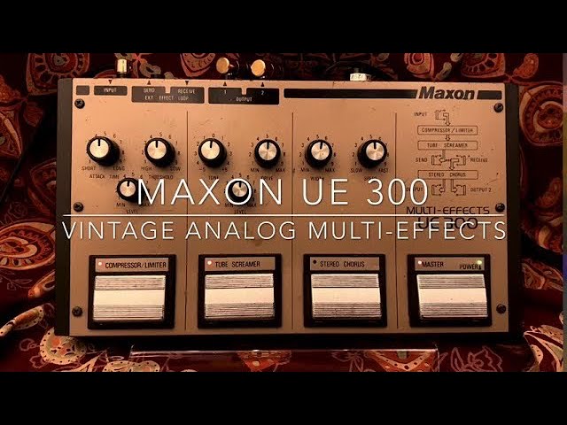 Maxon UE 300 Vintage Analog MULTI-EFFECTS - YouTube