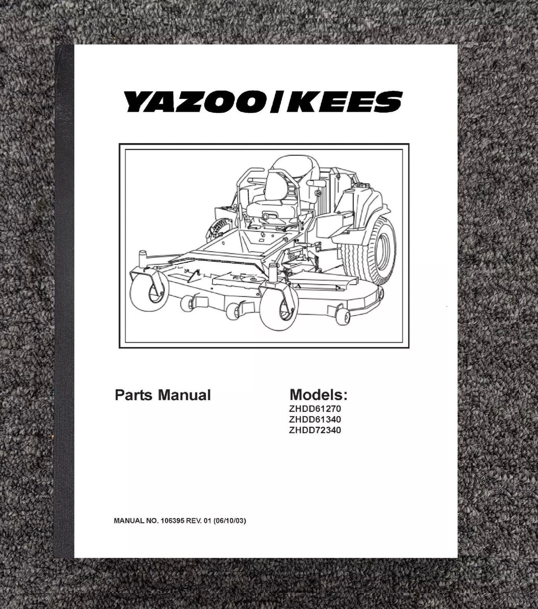 Service Parts Manual Yazoo-Kees Zero Turn Mower ZHDD61270