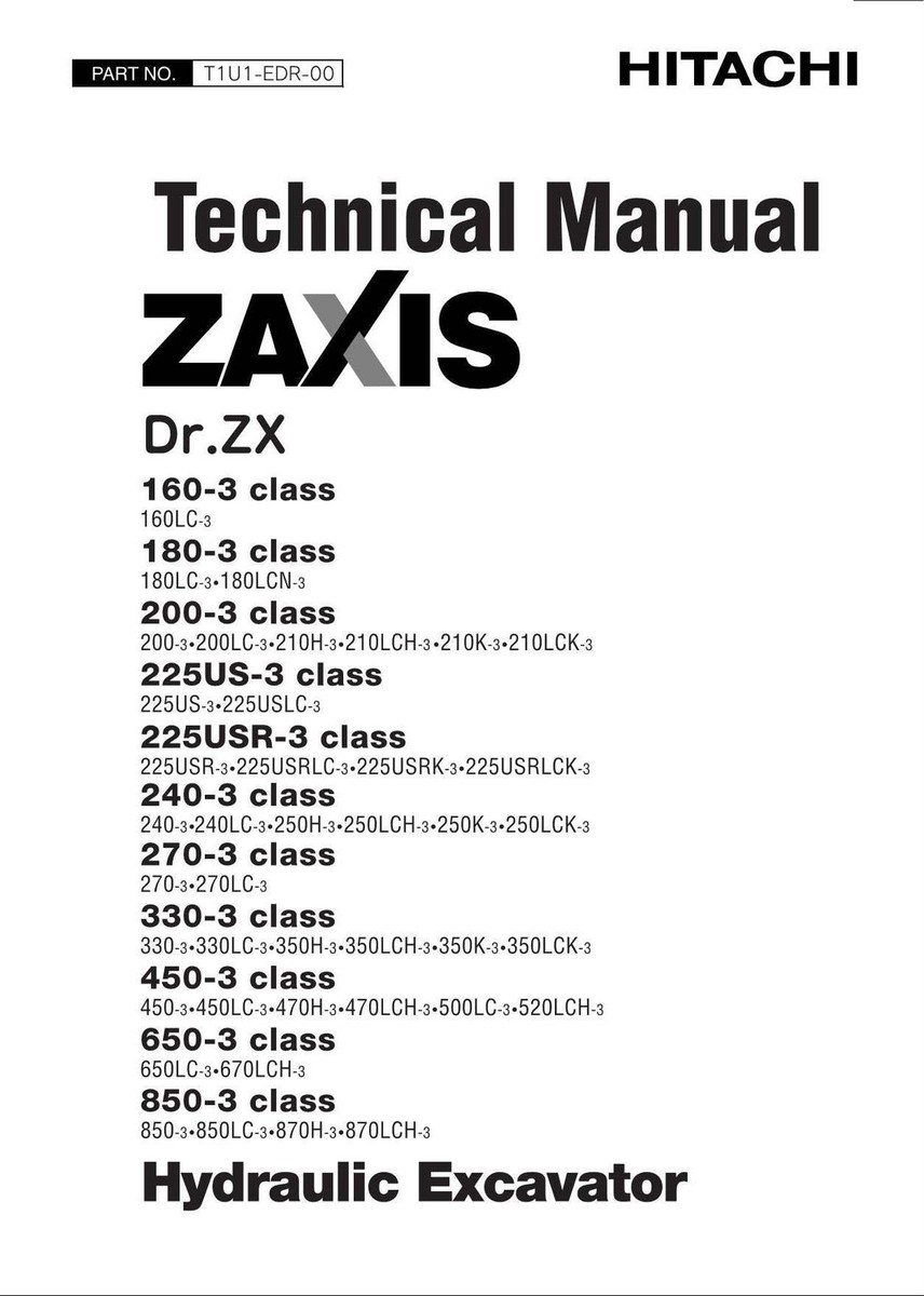 HITACHI ZAXIS Dr. ZX 160-3 180-3 200-3 225US-3 Class Excavator