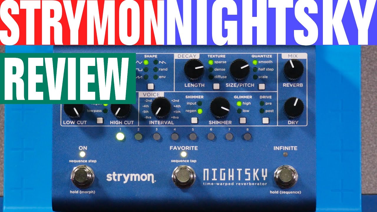 NightSky Experimental Reverb - Strymon