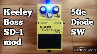 Keeley Boss SD-1 Super Overdrive Ge 5 Star w/Diode Switch Mod