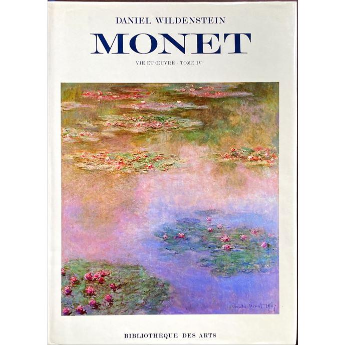 クロード・モネ 油彩カタログレゾネ 第4巻(Claude Monet: Biographie