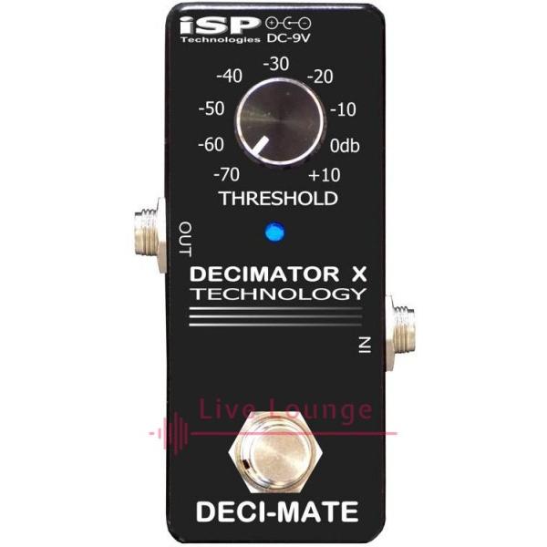 ISP Technologies ◇ DECI-MATE MICRO DECIMATOR PEDAL ◇ノイズ
