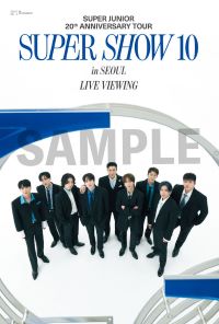 12月13.14日分セットSUPER SHOW 10 in JAPAN ウニョク SUPER JUNIOR 20th Anniversary TOUR <SUPER SHOW 10> in SEOUL LIVE