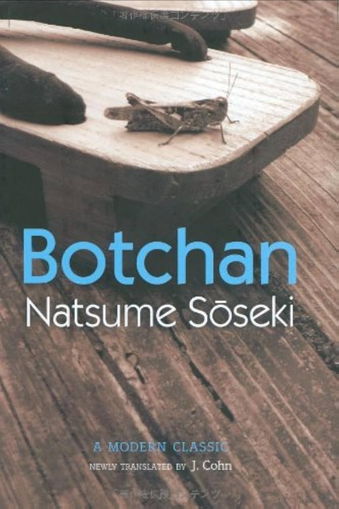 Botchan: A Modern Classic: Natsume, Soseki, Cohn, Joel